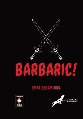 Barbaric! - Omer Golan-Joel - cover