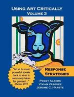 Using Art Critically - Volume 3