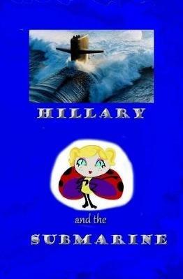 Hillary and the Submarine - Mary Cohen - cover