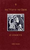 The Way of the Cross in Woodcuts - Kreg Yingst - cover