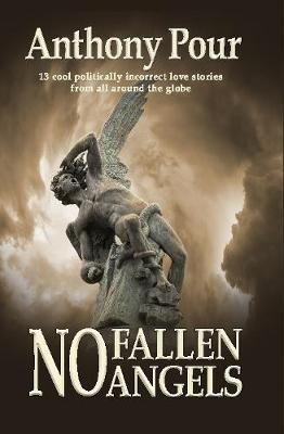 No Fallen Angels - Anthony Pour - cover