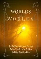 Worlds Within Worlds - Kerry Buchanan - cover