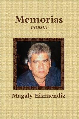 Memorias - Magaly Eizmendiz - cover