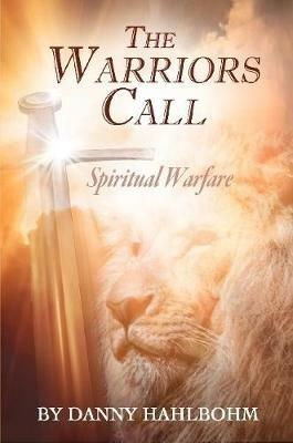 Warriors Call - Danny Hahlbohm - cover