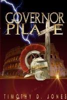 Governor Pilate - Timothy Jones - cover