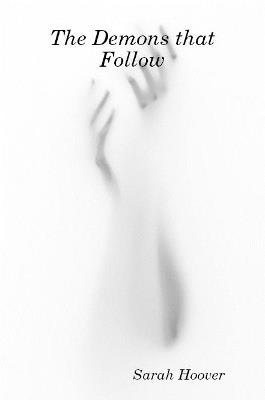 The Demons that Follow - Sarah Hoover - cover