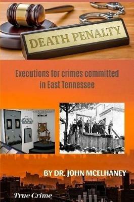 Death Penalty - Dr John McElhaney - cover