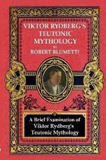 Viktor Rydberg's Teutonic Mythology