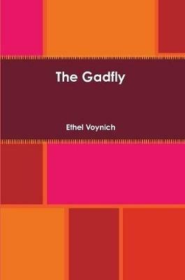 The Gadfly - Ethel Voynich - cover
