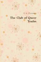 The Club of Queer Trades - G. K. Chesterton - cover