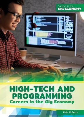 High-Tech and Programming Careers in the Gig Economy - Celia McCarty - cover