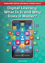 Digital Literacy: What Is It and Why Does It Matter?