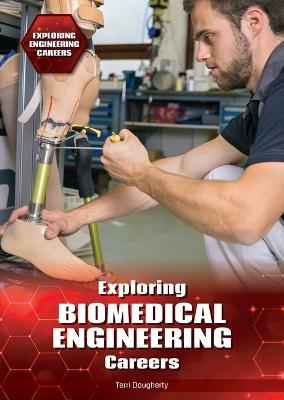 Exploring Biomedical Engineering Careers - Terri Dougherty - cover