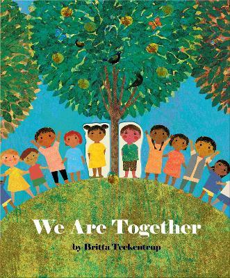 We Are Together - Britta Teckentrup - cover