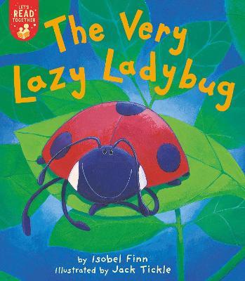 The Very Lazy Ladybug - Isobel Finn - cover