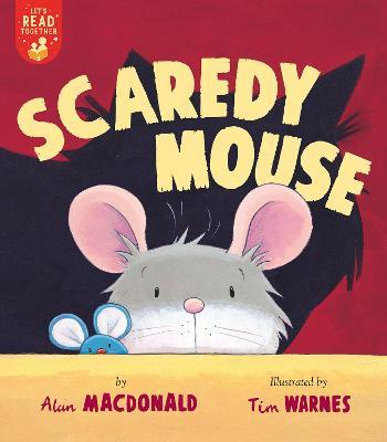 Scaredy Mouse - Alan Macdonald - cover