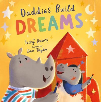 Daddies Build Dreams - Becky Davies - cover
