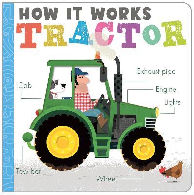 How It Works: Tractor - Amelia Hepworth - cover