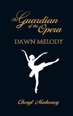 Dawn Melody - Cheryl Mahoney - cover