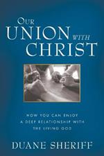 Our Union with Christ