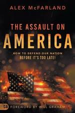 Assault on America, The