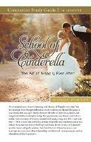School of Cinderella Study Guide - Denise Renner,Rick Renner - cover