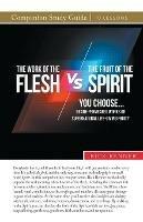 The Work of the Flesh vs. The Fruit of the Spirit - Rick Renner - cover