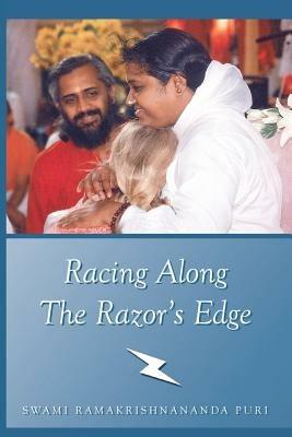 Racing Along The Razor's Edge - Swami Ramakrishnananda Puri - cover