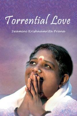 Torrential Love - Swamini Krishnamrita Prana - cover