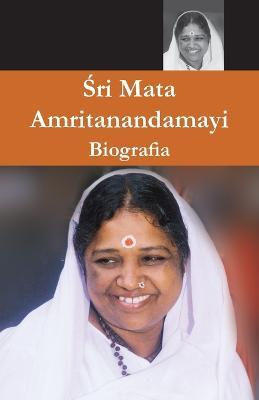 Sri Mata Amritanandamayi Devi, Biografia - Swami Amritaswarupananda Puri - cover