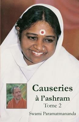 Causeries a l'ashram 2 - Swami Paramatmananda Puri - cover