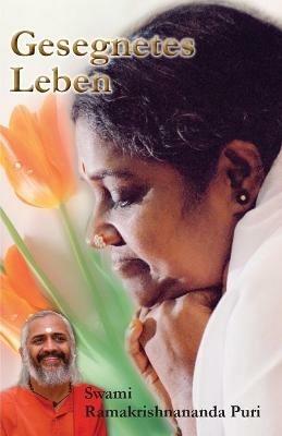 Gesegnetes Leben - Swami Ramakrishnananda Puri - cover