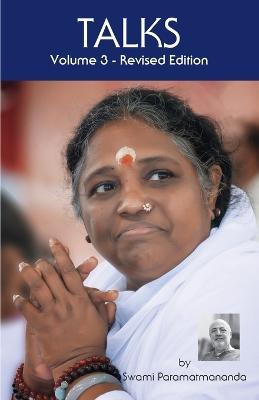 Talks, Volume 3 (Revised Edition) - Swami Paramatmananda Puri - cover