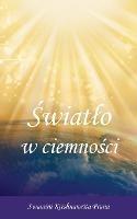 Swiatlo w ciemnosci