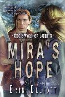 The Sword of Lumina: Mira's Hope - Erin Elliott - cover