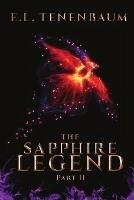 The Sapphire Legend, Part 2 - E L Tenenbaum - cover