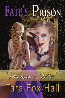 Fate's Prison - Tara Fox Hall - cover