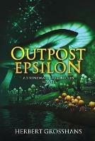 Outpost Epsilon - Herbert Grosshans - cover