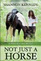 Not Just a Horse
