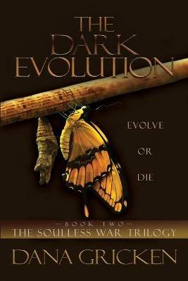 The Dark Evolution - Dana Gricken - cover