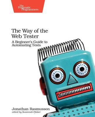 The Way of the Web Tester - Jonathan Rasmusson - cover