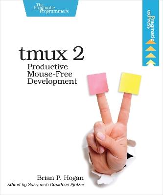 tmux 2 - Brian P. Hogan - cover