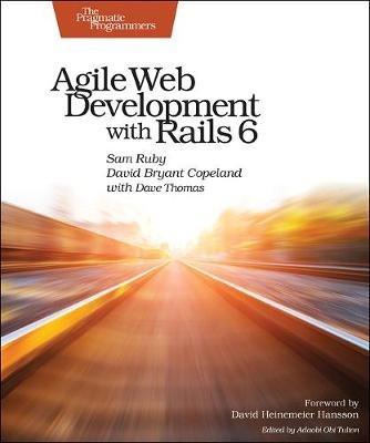 Agile Web Development with Rails 6 - Sam Ruby,David Copeland,Dave Thomas - cover