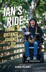 Ian's Ride: A Long-Distance Journey to Joy