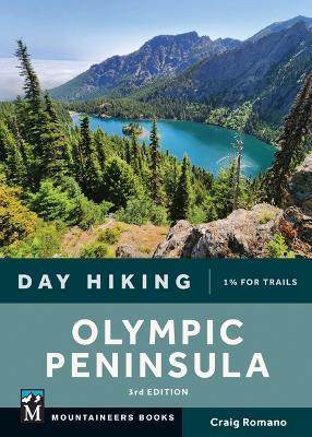 Day Hiking Olympic Peninsula - Craig Romano - cover