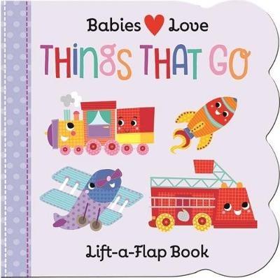 Babies Love: Things That Go - Cottage Door Press - cover