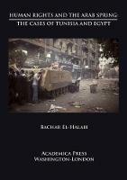 Human Rights and the Arab Spring: The Cases of Tunisia and Egypt