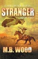 Stranger - M B Wood - cover