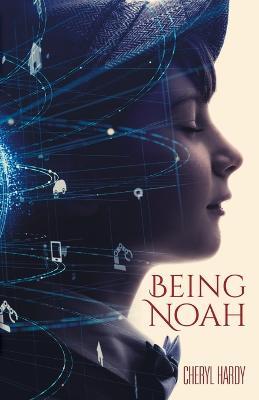 Being Noah - Cheryl Hardy - cover