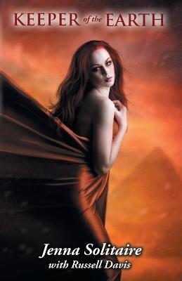 Keeper of the Earth - Jenna Solitaire,Russell Davis - cover